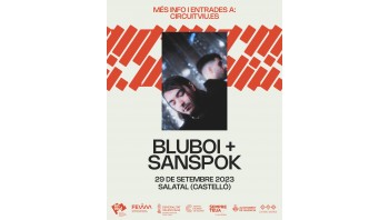 Blu Boi y Sanspok patrocinado por el Circuit Viu - Viernes